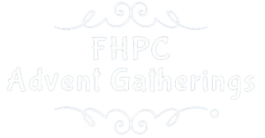 Fletcher Hills Presbyterian Advent Gatherings